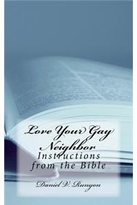 Love Your Gay Neighbor