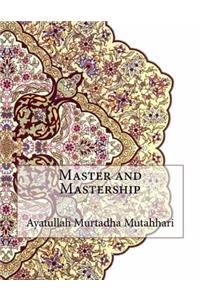 Master and Mastership