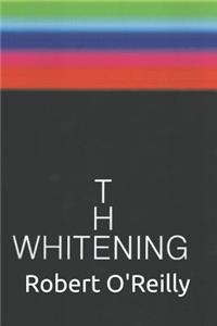 The Whitening