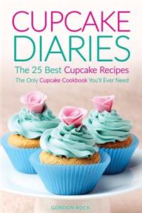 Cupcake Diaries - The 25 Best Cupcake Recipes