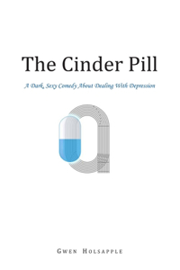 Cinder Pill