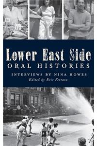 Lower East Side Oral Histories