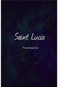 Saint Lucia Travel Journal