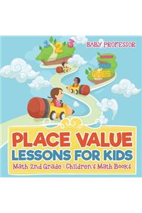 Place Value Lessons for Kids - Math 2nd Grade Children's Math Books