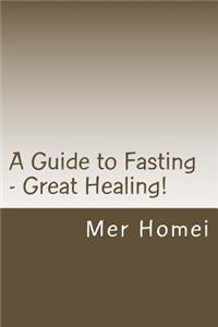 A Guide to Fasting