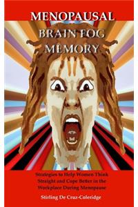 Menopausal Brain Fog Memory