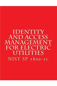 Identity and Access Management for Electric Utilities