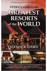 Stern's Guide to the Greatest Resorts of