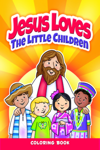 Jesus Loves the Little Chldren Coloring Book