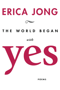 World Began with Yes