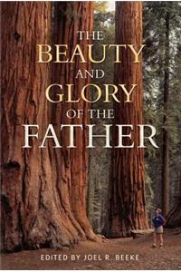 Beauty And Glory Of The Father, The