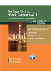 Plunkett's Almanac of Asian Companies 2012