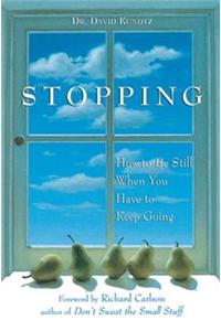 Stopping
