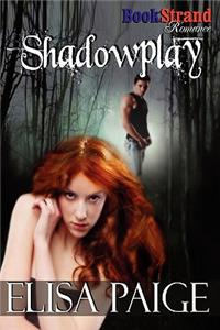 Shadowplay (Bookstrand Publishing Romance)