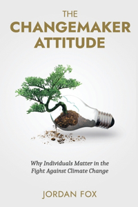 The Changemaker Attitude