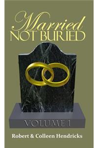 Married Not Buried