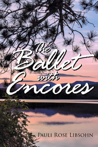 Ballet with Encores