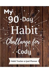My 90-Day Habit Challenge For Cody Habit Tracker & Goal Planner