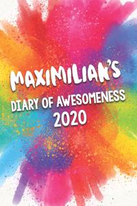 Maximilian's Diary of Awesomeness 2020