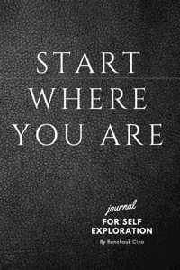 Start Where You Are black and white