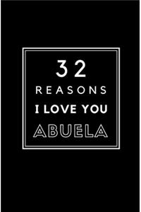32 Reasons I Love You Abuela