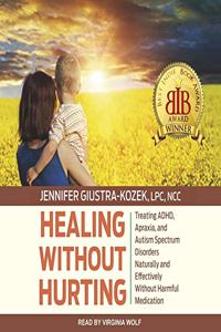Healing Without Hurting Lib/E
