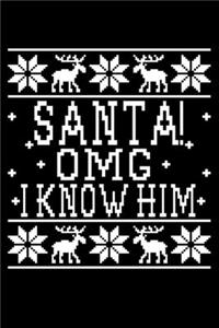 Santa OMG I Know Him