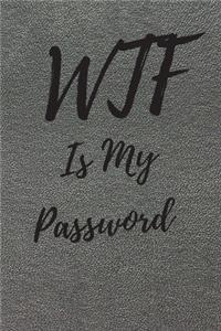 WTF Is My Password