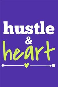 Hustle & Heart