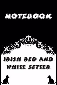 Irish Red and White Setter Notebook