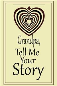 Grandpa, tell me your story