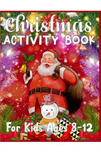 Christmas Activity Book For Kids Ages 8-12