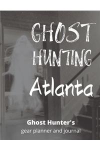 Ghost Hunting Atlanta