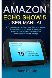 Amazon Echo Show 5 User Manual