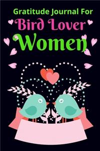 Gratitude Journal for Bird Lover Women