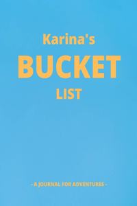 Karina's Bucket List