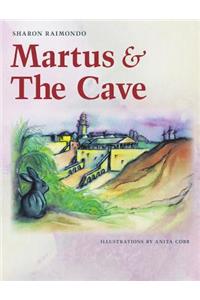 Martus and The Cave