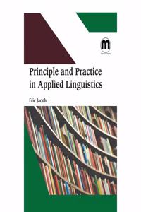 Principle and Practice in Applied Linguistics