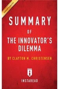 Summary of The Innovator's Dilemma