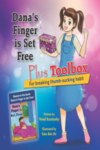 Dana's Finger is Set Free Plus Toolbox For breaking thumb-sucking habit