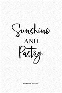 Sunshine And Pastry