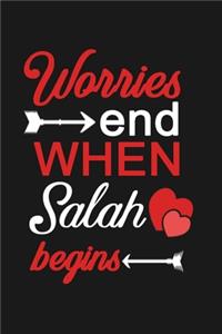 Worries End When SALAH Begins