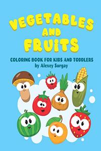 Vegetables and fruits