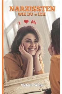 Narzissten Wie Du & Ich