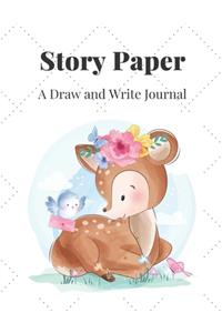 Story Paper A Draw and Write Journal