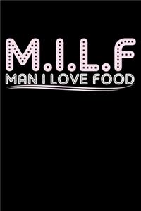 Milf Man I Love Food