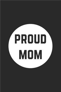 Proud Mom