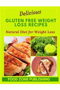 Delicious Gluten Free Weight Loss Recipes