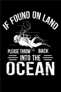 If Found On Land Please Throw Back Into The Ocean