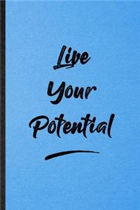 Live Your Potential